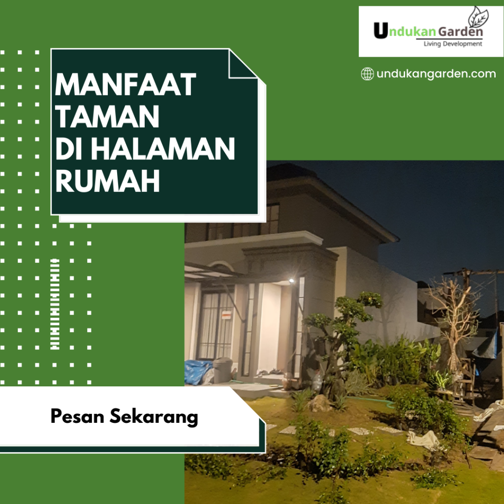 Manfaat Taman di Halaman Rumah